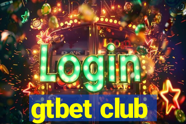 gtbet club